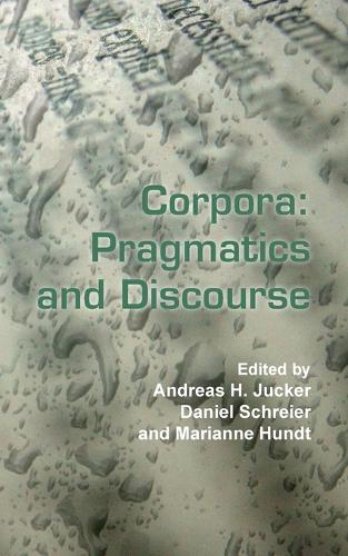 Corpora: Pragmatics and Discourse