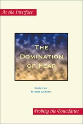 The Domination of Fear
