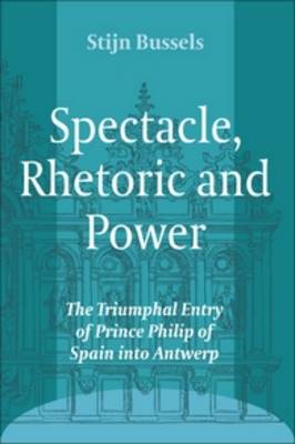 Spectacle, Rhetoric and Power