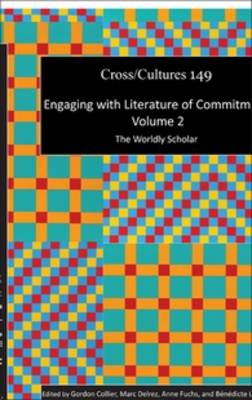 Engaging with Literature of Commitment. Volume 2