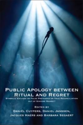 Public Apology between Ritual and Regret