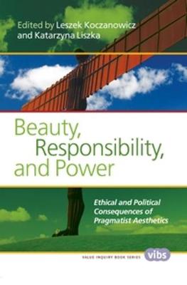 Beauty, Responsibility, and Power