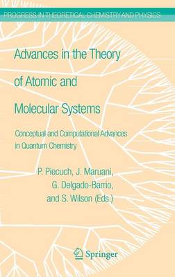 Advances in the Theory of Atomic and Molecular Systems