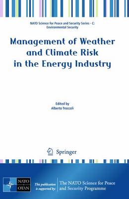 Management of Weather and Climate Risk in the Energy Industry