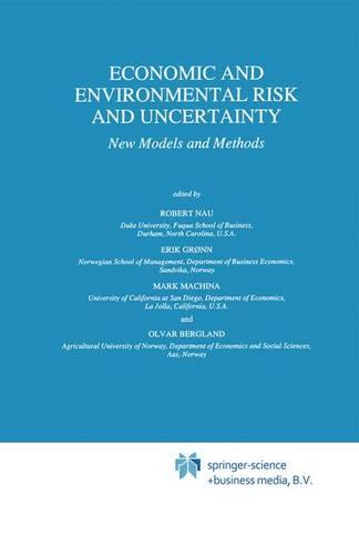 Economic and Environmental Risk and Uncertainty