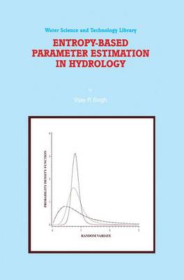 Entropy-Based Parameter Estimation in Hydrology