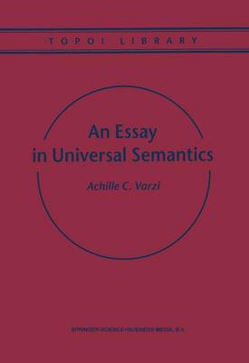 An Essay in Universal Semantics