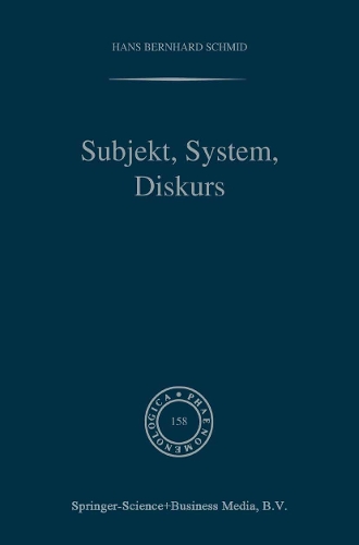Subjekt, System, Diskurs