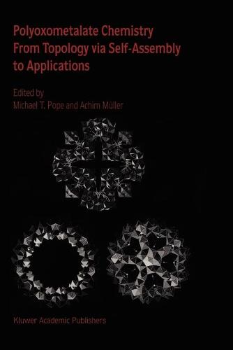 Polyoxometalate Chemistry From Topology via Self-Assembly to Applications
