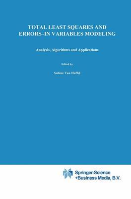 Total Least Squares and Errors-in-Variables Modeling