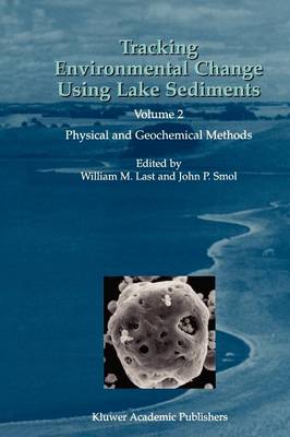 Tracking Environmental Change Using Lake Sediments