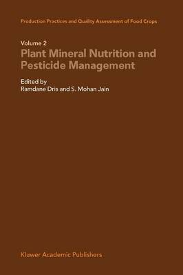 Production Practices and Quality Assessment of Food Crops