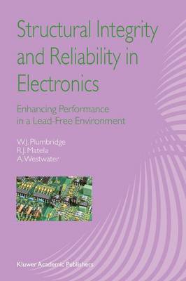 Structural Integrity and Reliability in Electronics