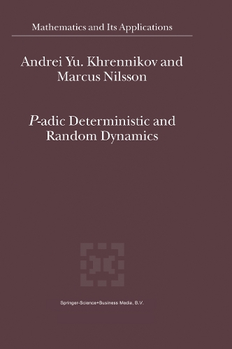 P-adic Deterministic and Random Dynamics