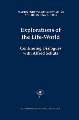 Explorations of the Life-World