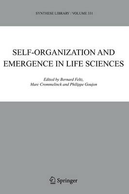 Self-organization and Emergence in Life Sciences