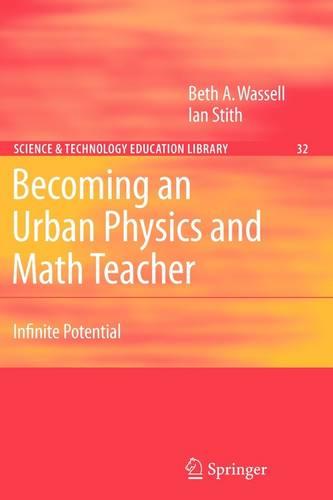 Becoming an Urban Physics and Math Teacher