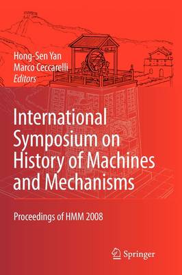 International Symposium on History of Machines and Mechanisms