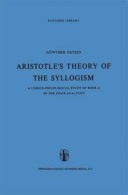 Aristotle’s Theory of the Syllogism