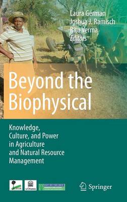 Beyond the Biophysical