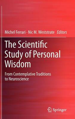 The Scientific Study of Personal Wisdom