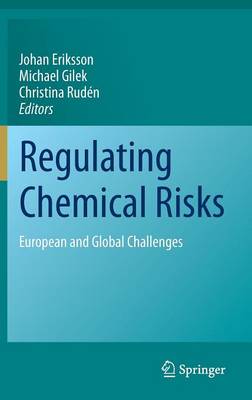 Regulating Chemical Risks