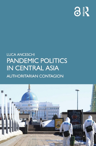 Pandemic Politics in Central Asia
