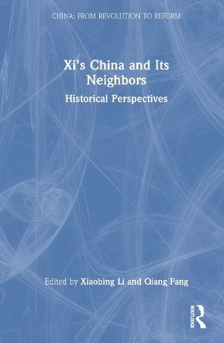 Xi’s China and Its Neighbors