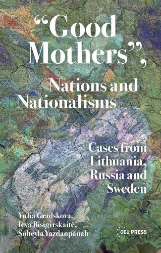 “Good Mothers”, Nations and Nationalisms