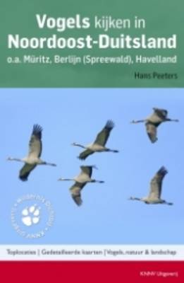 Vogels Kijken in Noordoost Duitsland