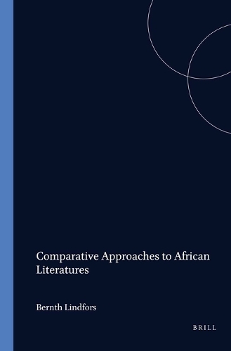 Comparative Approaches to African Literatures