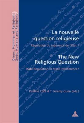 La Nouvelle Question Religieuse the New Religious Question