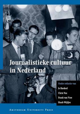 Journalistieke Cultuur in Nederland