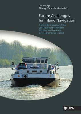 Future Challenges for Inland Navigation