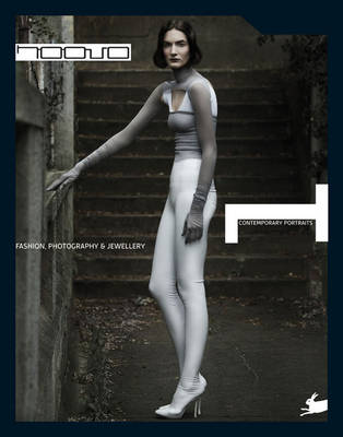 Contemporary Portraits of Fashion, Photography & Jewellery