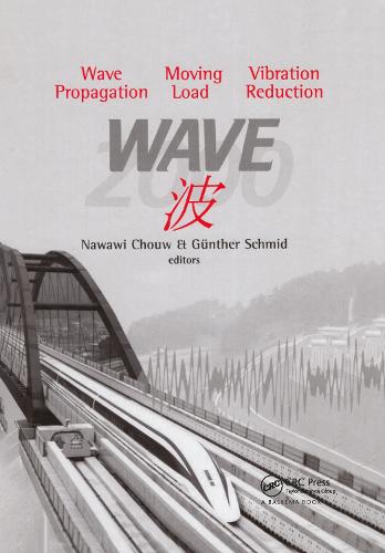 Wave 2000: Wave Propagation - Moving Load - Vibration Reduction