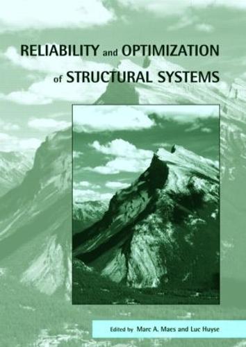 Reliability and Optimization of Structural Systems