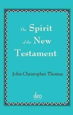 The Spirit of the New Testament