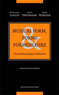 Musical Form, Forms, and Formenlehre