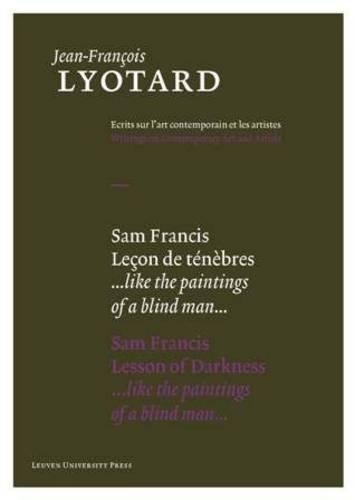 Sam Francis, Lesson of Darkness