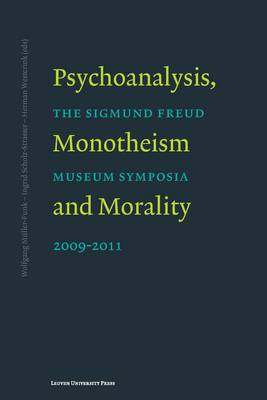 Psychoanalysis, Monotheism, and Morality