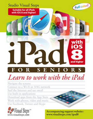 iPad with iOS 8 and Higher for Seniors