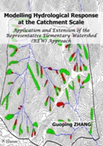 Modelling Hydrological Response at the Catchment Scale