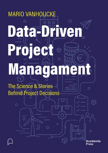 Data-Driven Project Management