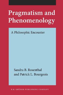 Pragmatism and Phenomenology