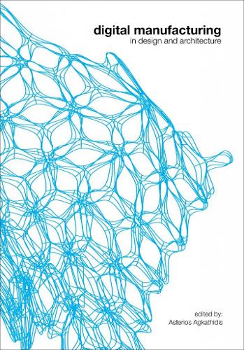 Digital Manufacturing