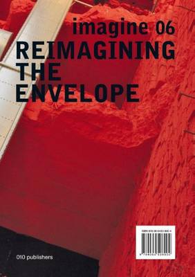 Imagine 06 - Reimagining the Envelope