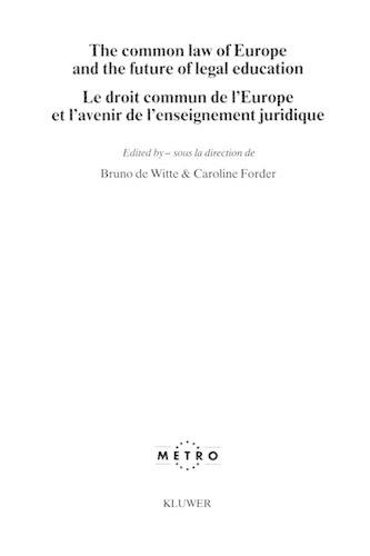 The Common Law Of Europe And The Future Of Legal Education