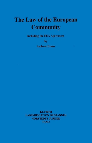 The Law of the European Community: including the EEA Agreement