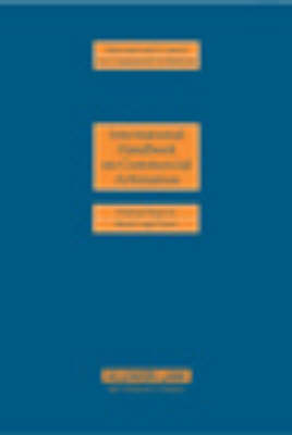 International Handbook on Commercial Arbitration